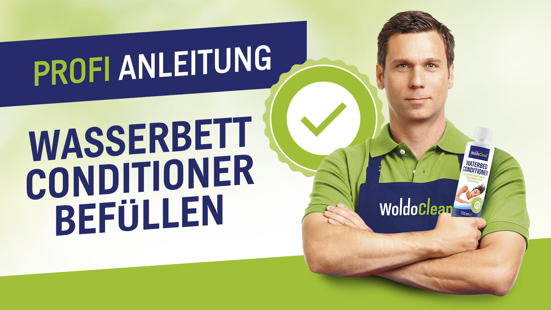 Jak vyčistit vodní matraci? WoldoClean®